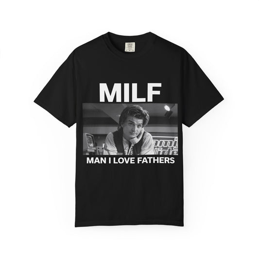 MILF Steve - T-Shirt (Ships within 1 week)