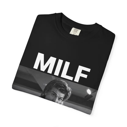 MILF Steve - T-Shirt (Ships within 1 week)