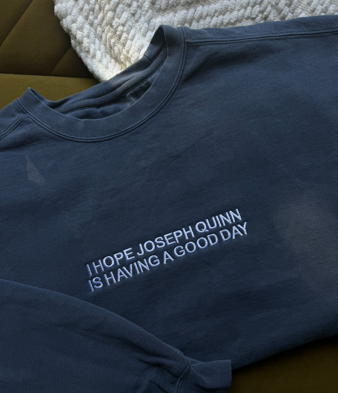 I hope ___ is having a good day - *PERSONALIZED* Embroidered Crewneck Sweatshirt