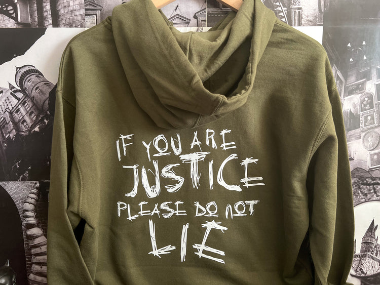 If You Are Justice | Hoodie