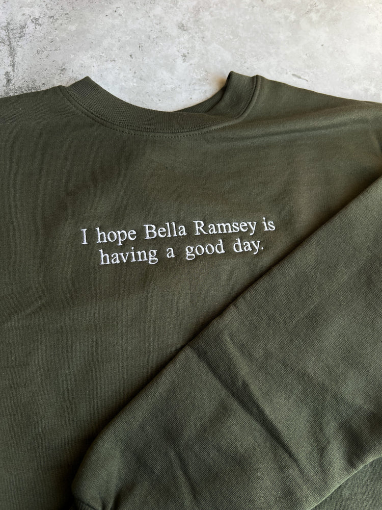 I hope ___ is having a good day - *PERSONALIZED* Embroidered Crewneck Sweatshirt